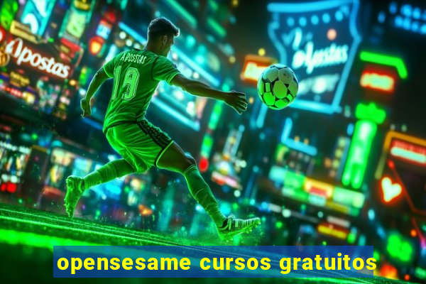 opensesame cursos gratuitos